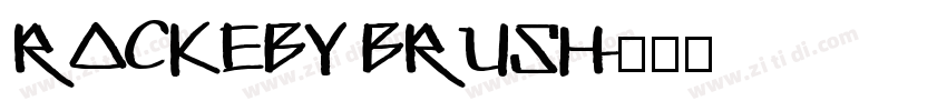Rockeby Brush字体转换